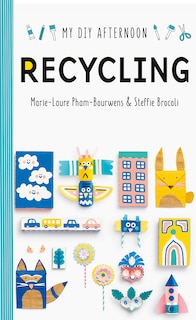 Front cover_Diy Afternoon: Recycling