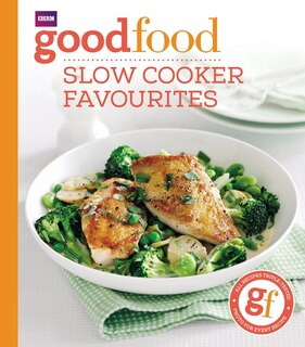Front cover_Good Food: Slow Cooker Favourites