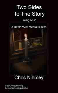 Two Sides To The Story by Chris Nihmey