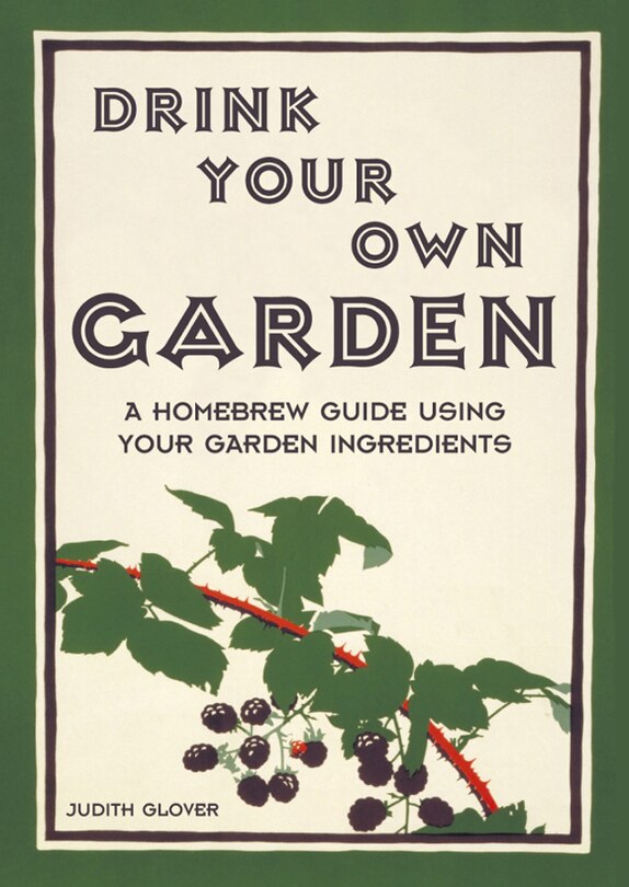 Front cover_Drink Your Own Garden