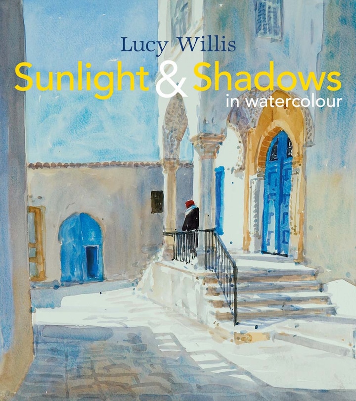 Front cover_Sunlight and Shadows in Watercolour