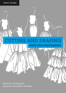 Front cover_Cutting and Draping Party and Eveningwear