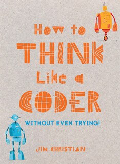 Front cover_How To Think Like A Coder