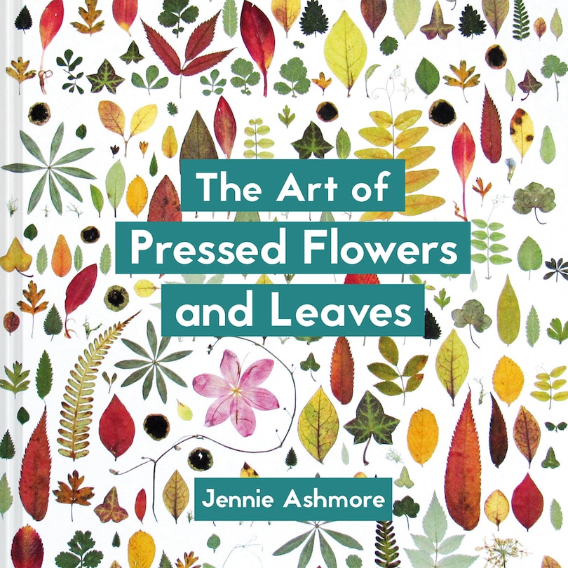 Couverture_The Art of Pressed Flowers and Leaves