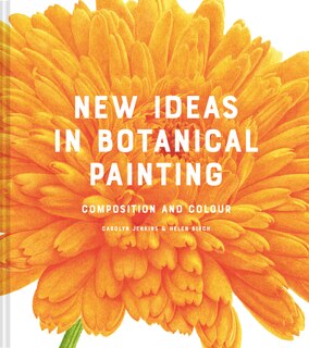 Front cover_New Ideas In Botanical Painting