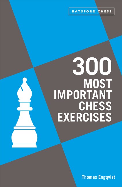 Couverture_300 Most Important Chess Exercises