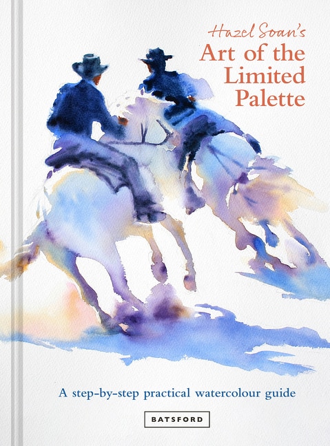 Couverture_Hazel Soan's Art Of The Limited Palette