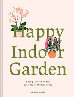 Front cover_Happy Indoor Garden