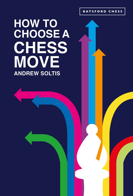 Front cover_How to Choose a Chess Move