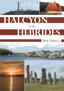 Halcyon In The Hebrides