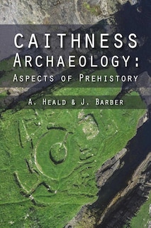 Front cover_Caithness Archaeology