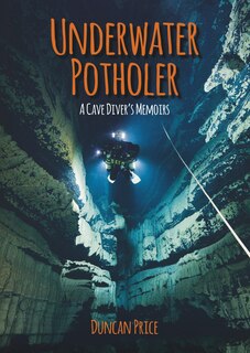Front cover_Underwater Potholer