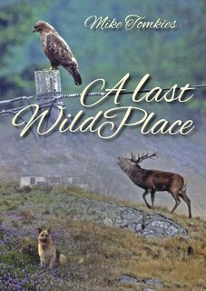 Front cover_A Last Wild Place