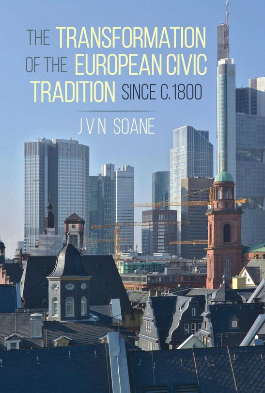 Couverture_The Transformation of the European Civic Tradition since c. 1800