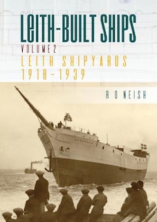 Leith Shipyards 1918–1939