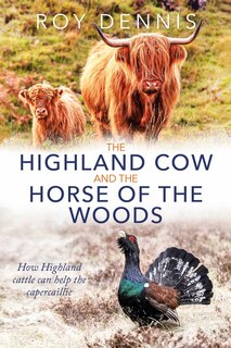 Front cover_Highland Cow and the Horse of the Woods