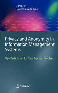 Front cover_Privacy and Anonymity in Information Management Systems