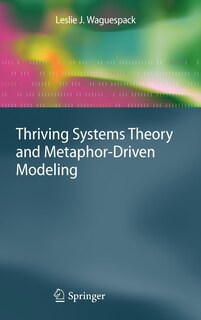 Couverture_Thriving Systems Theory and Metaphor-Driven Modeling