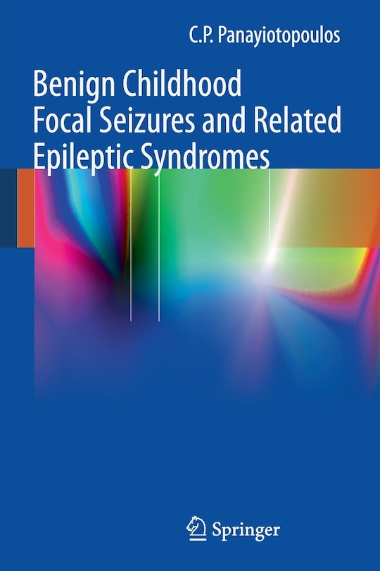 Couverture_Benign Childhood Focal Seizures and Related Epileptic Syndromes