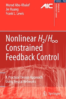 Front cover_Nonlinear H2/H-Infinity Constrained Feedback Control