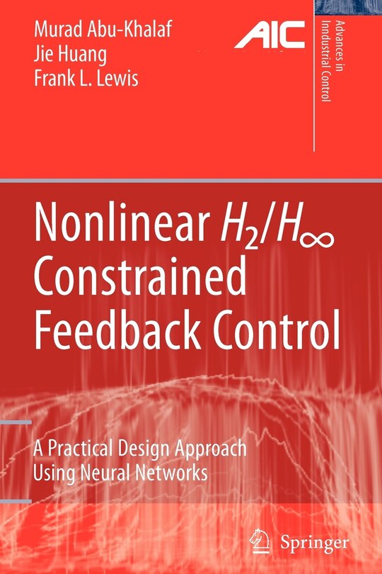 Front cover_Nonlinear H2/H-Infinity Constrained Feedback Control