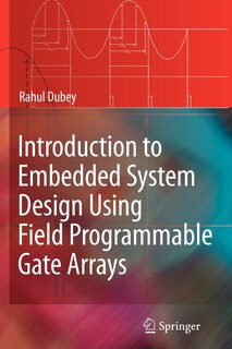 Front cover_Introduction to Embedded System Design Using Field Programmable Gate Arrays