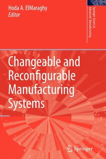 Couverture_Changeable and Reconfigurable Manufacturing Systems