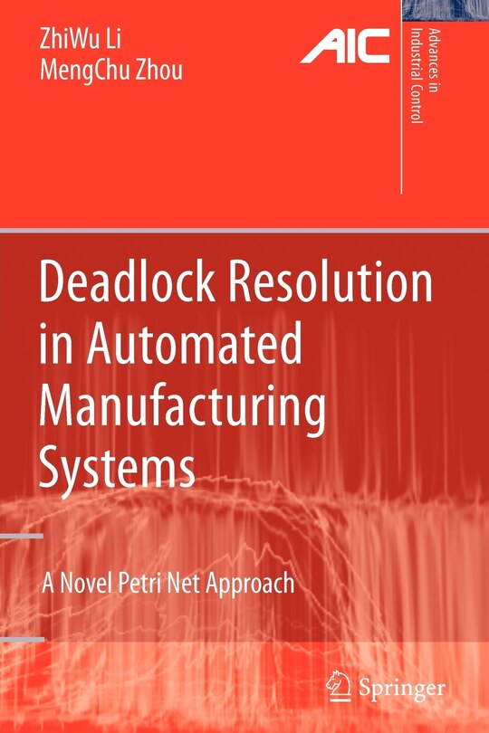 Couverture_Deadlock Resolution in Automated Manufacturing Systems