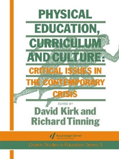 Couverture_Physical Education, Curriculum And Culture