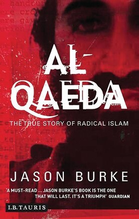 Al-qaeda: The True Story Of Radical Islam