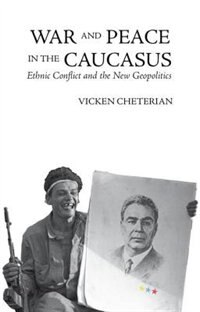 Front cover_War and Peace in the Caucasus