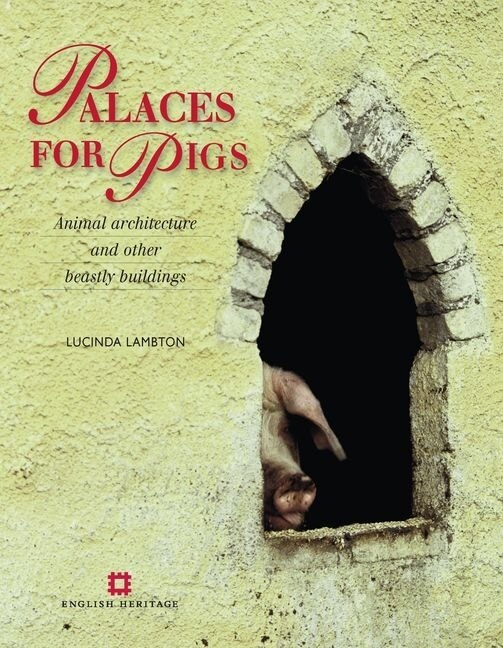Front cover_Palaces For Pigs