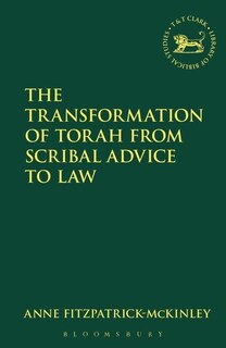 Couverture_The Transformation of Torah from Scribal Advice to Law