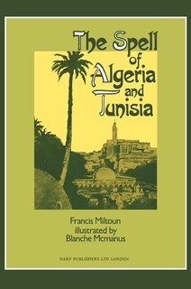Front cover_The Spell of Algeria & Tunisia