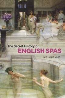 Front cover_The Secret History of English Spas