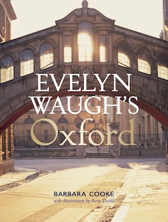 Couverture_Evelyn Waugh's Oxford