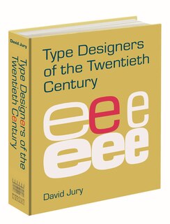 Front cover_Type Designers of the 20th Century
