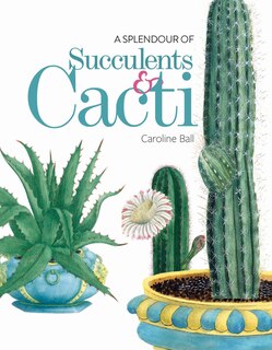 Couverture_A Splendour of Succulents & Cacti