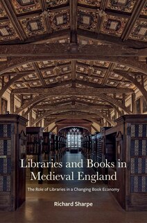 Front cover_Libraries and Books in Medieval England