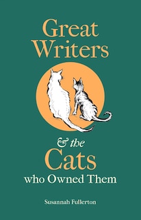 Couverture_Great Writers and the Cats who Owned Them