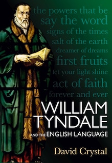 Couverture_William Tyndale and the English Language