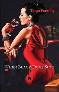 Front cover_When Black Dogs Sing
