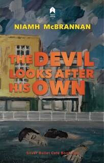 Front cover_The Devil Looks After His Own