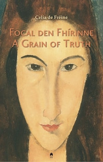 Front cover_A Grain of Truth / Focal den Fh�rinne