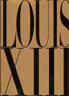 Louis Xiii Cognac's Thesaurus by Farid Chenoune