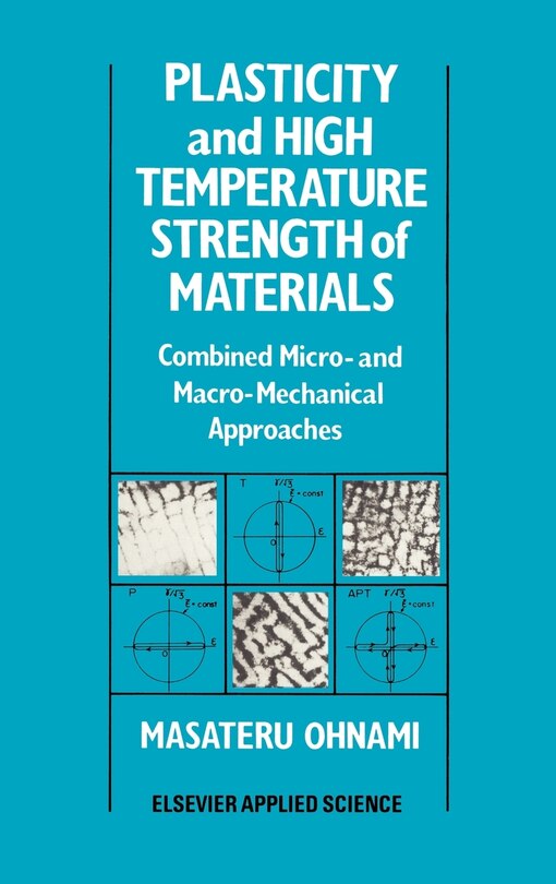 Front cover_Plasticity and High Temperature Strength of Materials