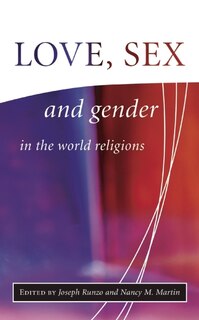 Couverture_Love, Sex, and Gender in the World Religions