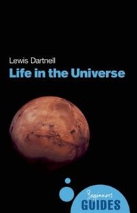 Life in the Universe: A Beginner's Guide