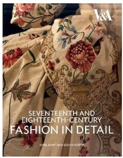 Front cover_Seventeenth and Eighteenth-Century Fashion in Detail