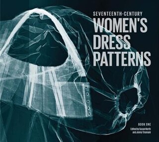 Front cover_Seventeenth-century Women's Dress Patterns